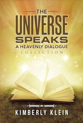 Book Two: The Universe Speaks: A Heavenly Dialogue